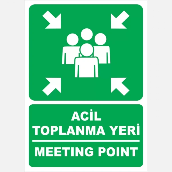 Acil Toplanma Yeri Sticker PVC Fosforlu 25x35 cm - Fosforlu Acil Durum Uyarı Levhası