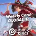 Honor Of Kings Weekly Card