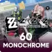 Zenless Zone Zero 60 Monochrome