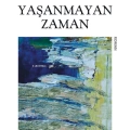 Yaşanmayan Zaman; Özgürlük Yolları 2