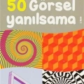 50 Görsel Yanılsama