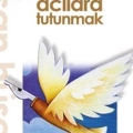 Acılara Tutunmak