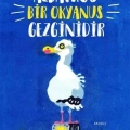 Albatros Bir Okyanus Gezginidir