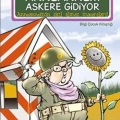 Anneannem Askere Gidiyor