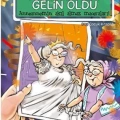 Anneannem Gelin Oldu