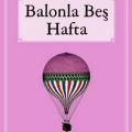 Balonla Beş Hafta