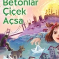 Betonlar Çiçek Açsa