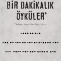 Bir Dakikalık Öyküler