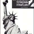 Bir Ekonomik Tetikçinin İtirafları 2; Şirketokrasi ve Ondan Kurtulmanın Yolları