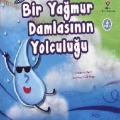 Bir Yağmur Damlasının Yolculuğu (6 Yaş)