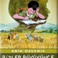 Bizler Büyüyünce