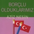 Borçlu Olduklarımız