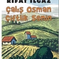 Çalış Osman Çiftlik Senin