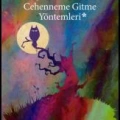 Cehenneme Gitme Yöntemleri