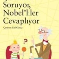 Çoçuklar Soruyor Nobeliler Cevaplıyor