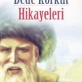 Dede Korkut Hikayeleri