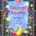 Dekoratif Boyama - Temel Kitap