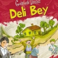 Deli Bey (8+ Yaş); Gelincik Dizisi