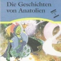 Die Geschichten Von Anatolien