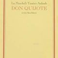 Don Quijote (2 Cilt, Kutulu); La Manchalı Yaratıcı Asilzade