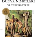 Dünya Nimetleri ve Yeni Nimetler