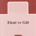 Eleni ve Gül