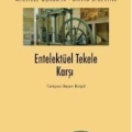 Entelektüel Tekele Karşı