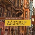 Felatun Bey İle Rakım Efendi