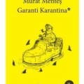 Garanti Karantina