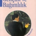 Gençlik ve Bağımlılık