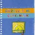 Güzellik ve Çirkinlik; Çıtır Çıtır Felsefe 5