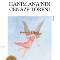 Hanım Ananın Cenaze Töreni