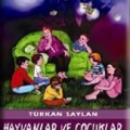 Hayvanlar ve Çocuklar