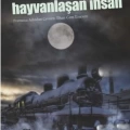 Hayvanlaşan İnsan