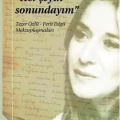 Her Şeyin Sonundayım; Tezer Özlü - Ferit Edgü Mektuplaşmaları