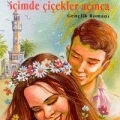 İçimde Çiçekler Açınca