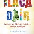 İlaca Dair