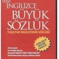 İngilizce / Türkçe - Türkçe / Yeni İngilizce Büyük Sözlük