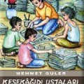 Kesekağıdı Ustaları