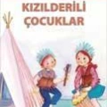 Kızılderili Çocuklar