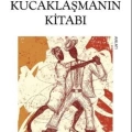 Kucaklaşmanın Kitabı