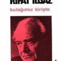 Kulağımız Kirişte