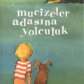 Mucizeler Adasına Yolculuk