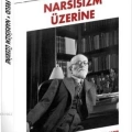 Narsisizm Üzerine