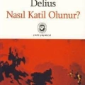 Nasıl Katil Olunur?