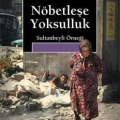 Nöbetleşe Yoksulluk; Sultanbeyli Örneği