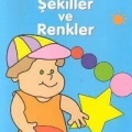 Öğrenmeye Başladım 4; Şekiller ve Renkler