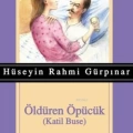 Öldüren Öpücük; Katil Buse