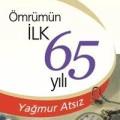 Ömrümün İlk 65 Yılı