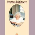 Oyundan Düşünceye